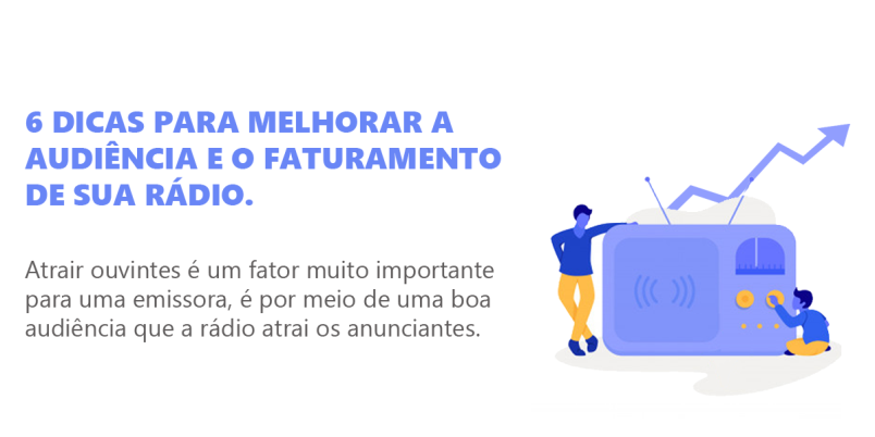 6 dicas para melhorar a audiência de sua rádio